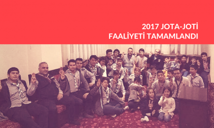 Ankara 2017 JOTA JOTI Faaliyeti Asilder’de Tamamlandı
