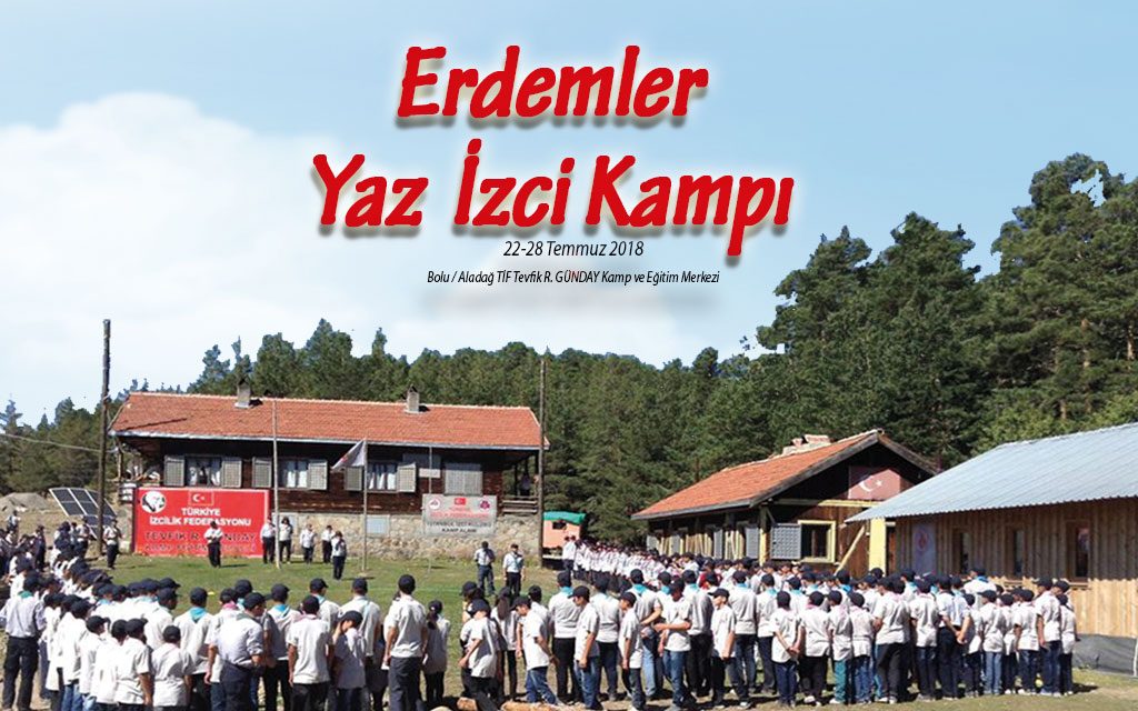 2019 ERDEMLER YAZ İZCİ KAMPI